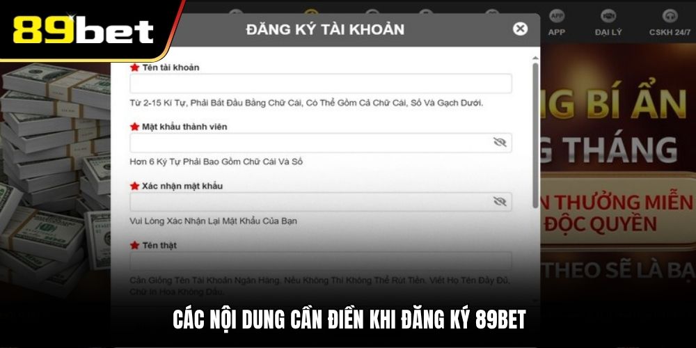 Các nội dung cần điền khi đăng ký 89BET